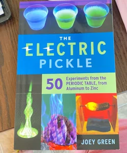 the Electric Pickle