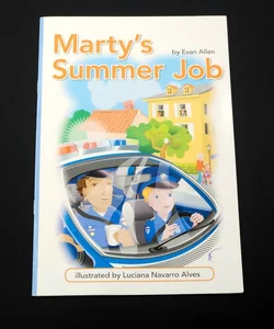 Reading 2011 Leveled Reader Grade 2. 5. 5 Advanced Marty's Summer Job