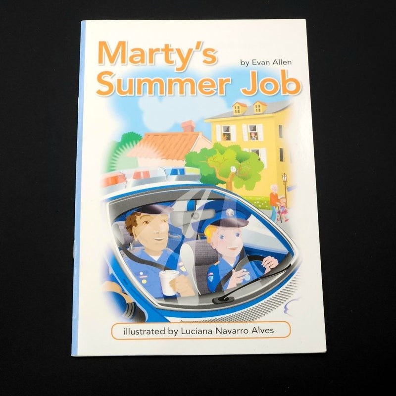 Reading 2011 Leveled Reader Grade 2. 5. 5 Advanced Marty's Summer Job