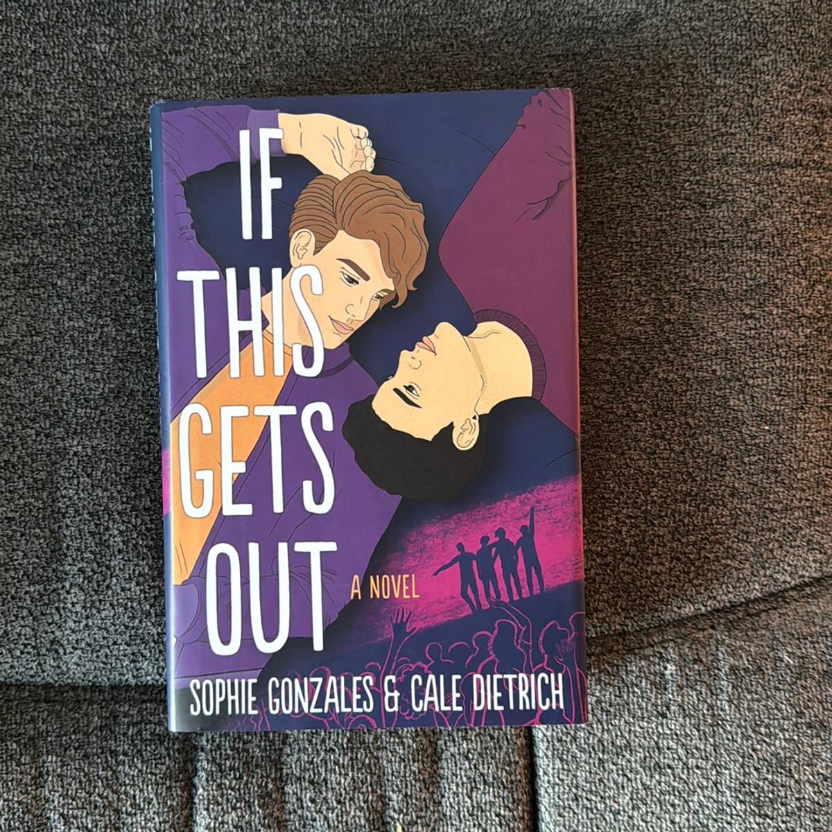 If This Gets Out by Sophie Gonzales, Cale Dietrich