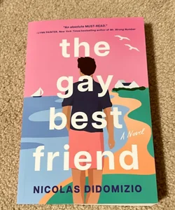 The Gay Best Friend SIGNED