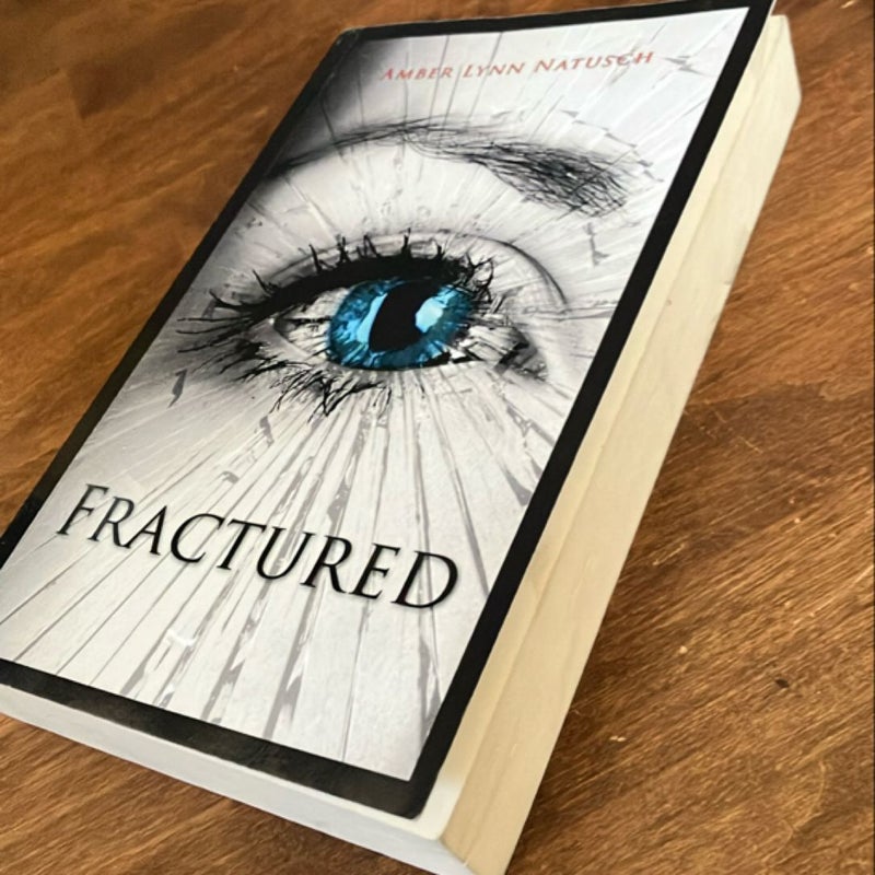 Fractured