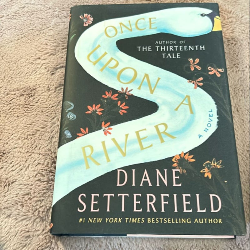 Once upon a River *1st Edition 1st Printing*