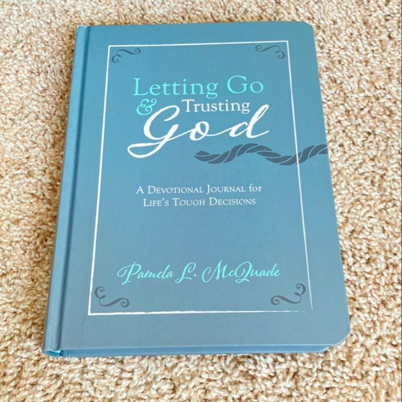 Letting Go and Trusting God