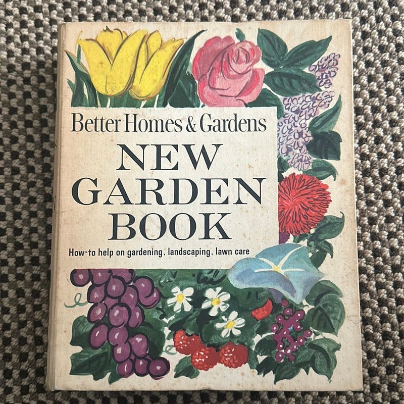 Better Homes and Gardens-NEW GARDEN BOOK