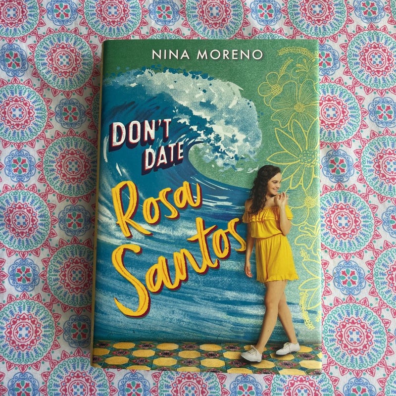 Don't Date Rosa Santos