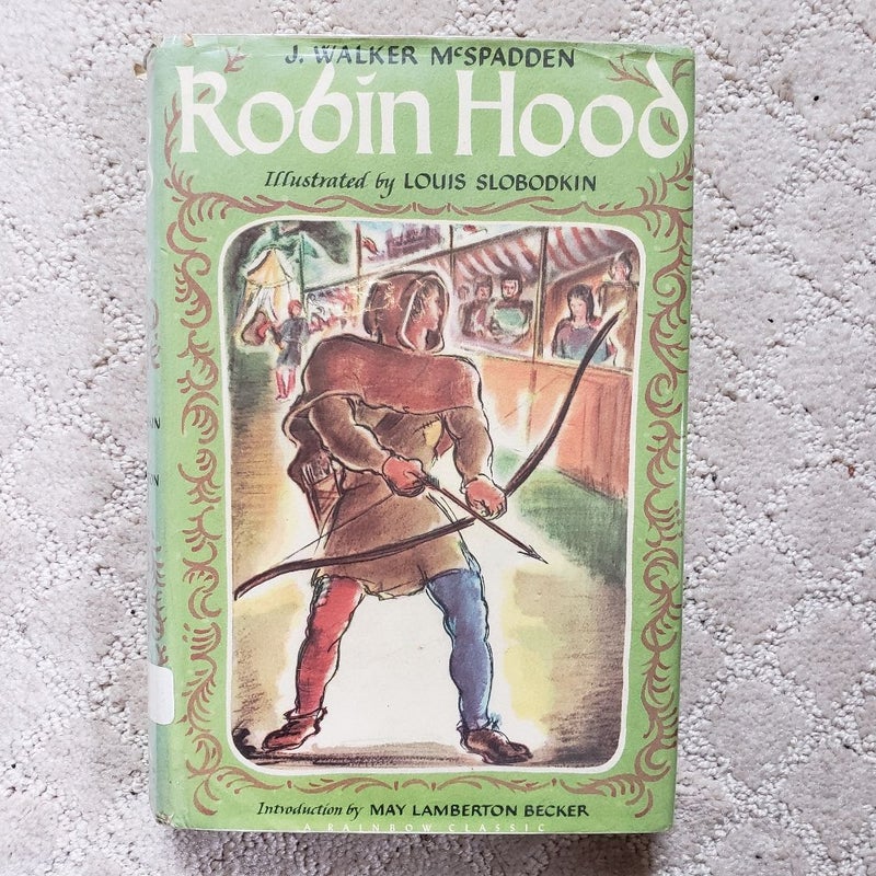 Robin Hood and His Merry Outlaws (Rainbow Classics Edition, 1946)