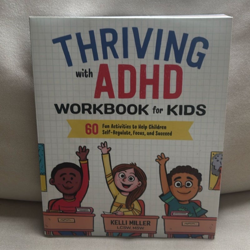 Thriving with ADHD Workbook for Kids