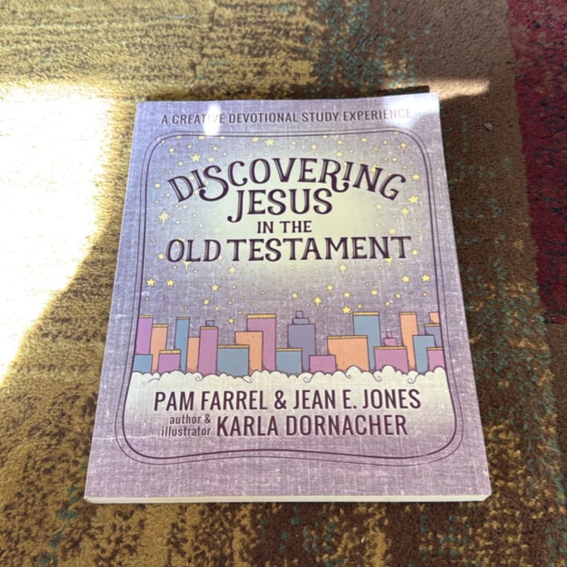Discovering Jesus in the Old Testament