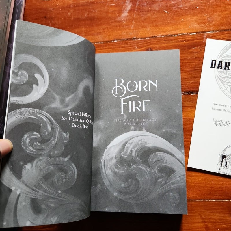 Born in Fire - Dark and Quirky, Signed