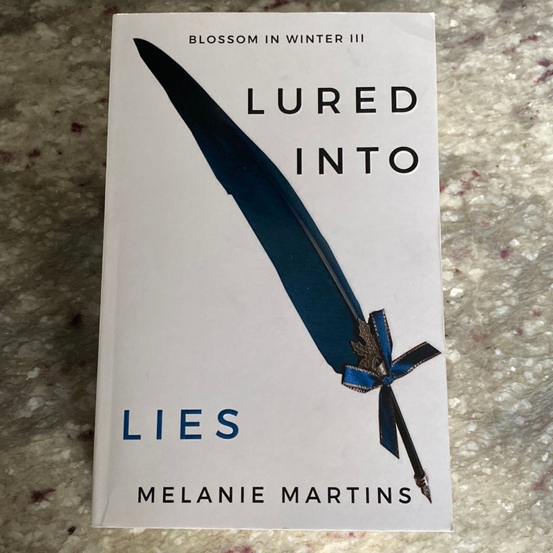 Lured into Lies by Melanie Martins, Paperback