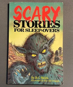 Scary Stories for Sleep-Overs 1