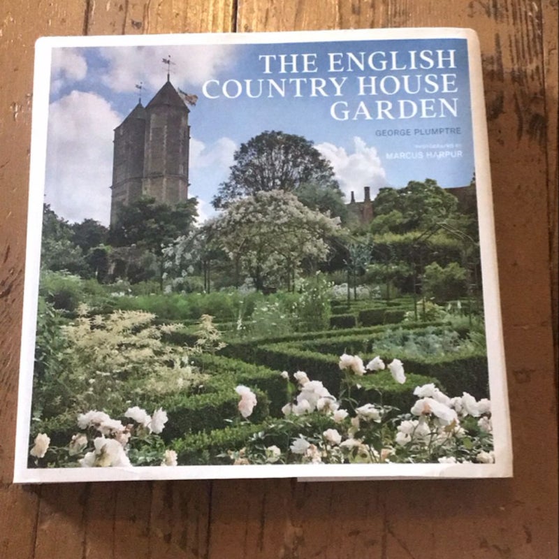 The English Country House Garden