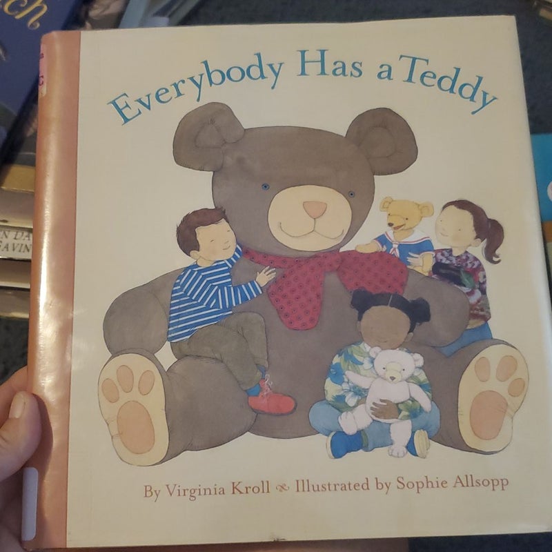 Everybody Has a Teddy