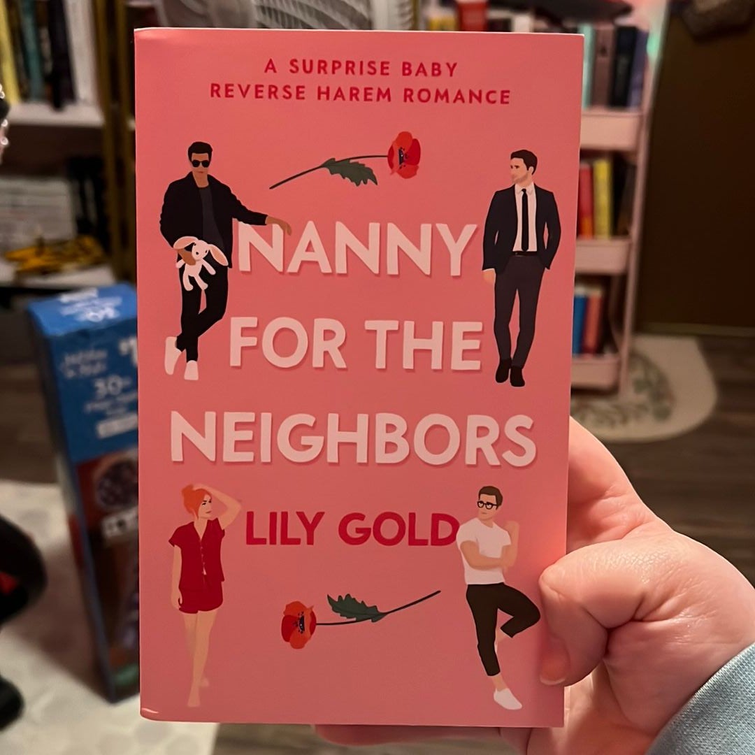 Nanny for the Neighbors: A Surprise Baby Reverse Harem Romance