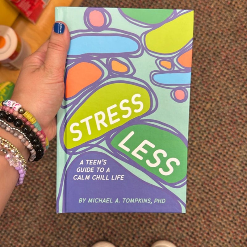 Stress Less