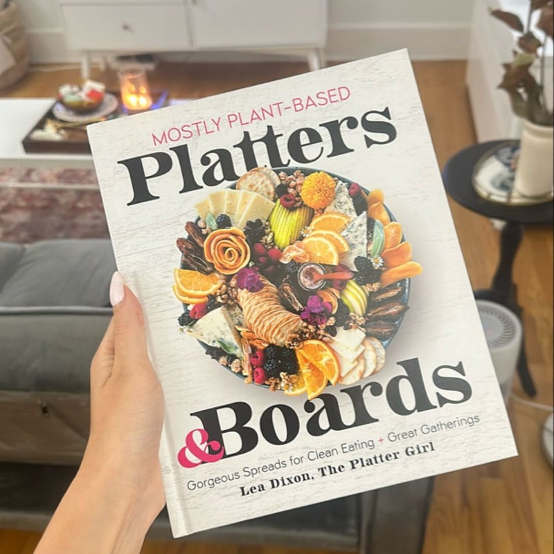 Mostly Plant-Based Platters and Boards