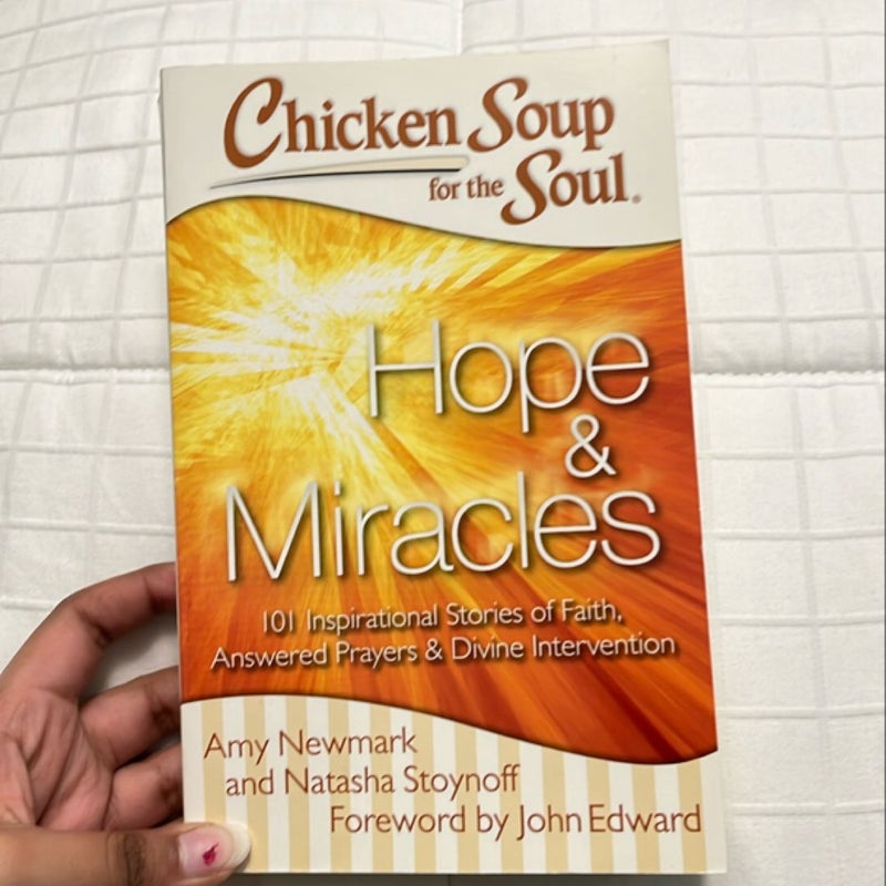 Chicken Soup for the Soul: Hope and Miracles