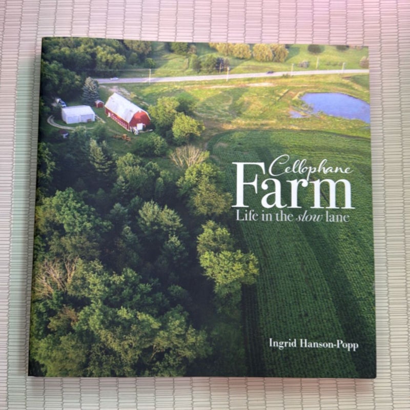 Cellophane Farm