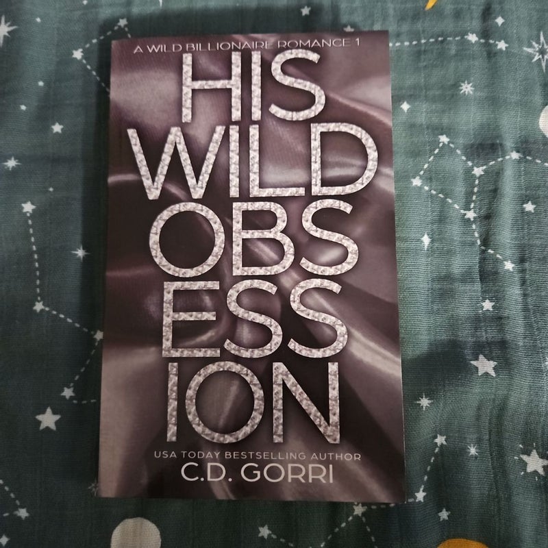 His Wild Obsession *Signed Copy*