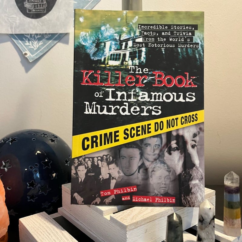 The Killer Book of Infamous Murders