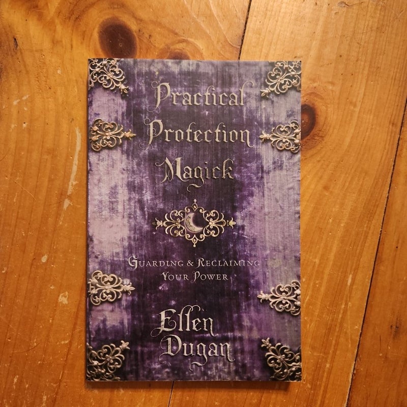 Practical Protection Magick