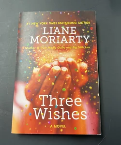 Three Wishes