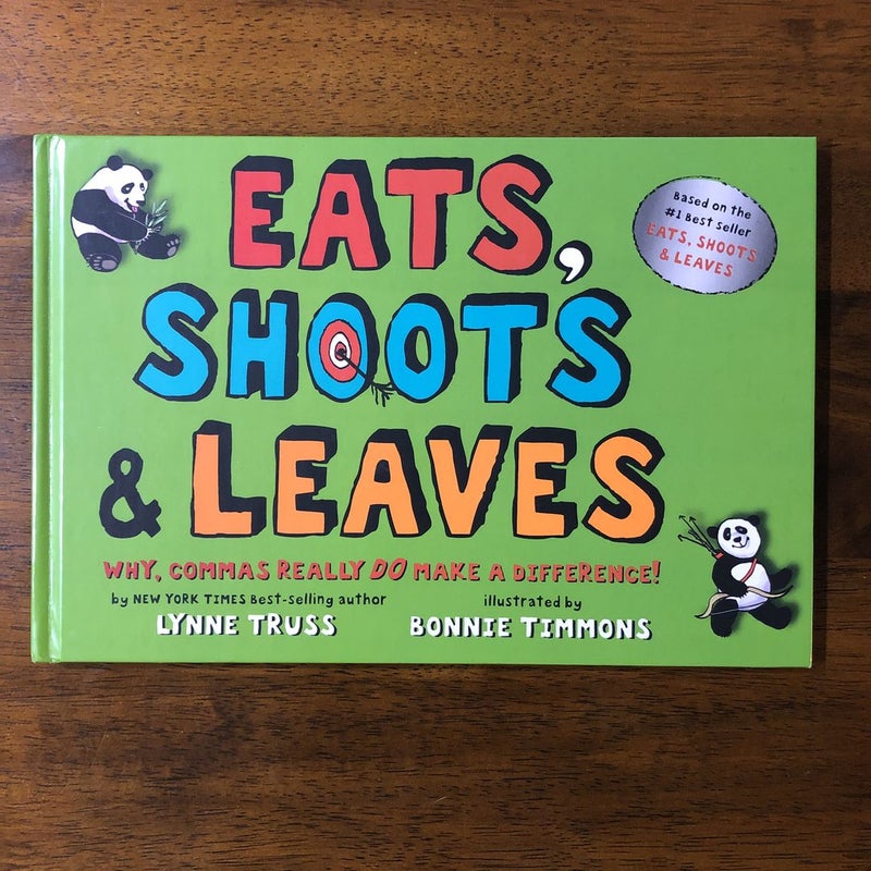 Eats, Shoots and Leaves