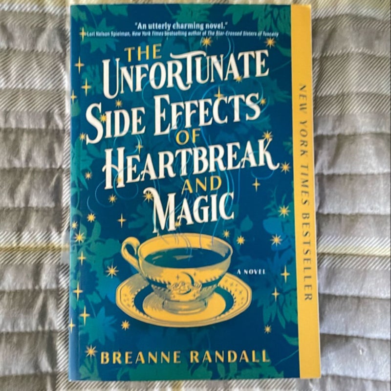 The Unfortunate Side Effects of Heartbreak and Magic