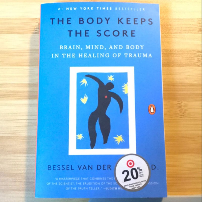 The Body Keeps the Score