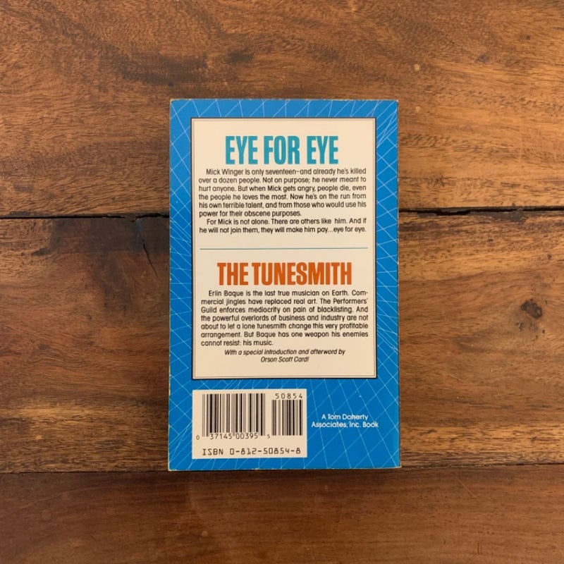 Eye for Eye and the Tunesmith
