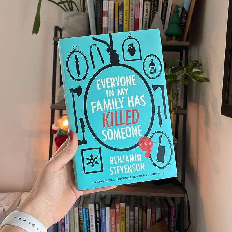 Everyone in My Family Has Killed