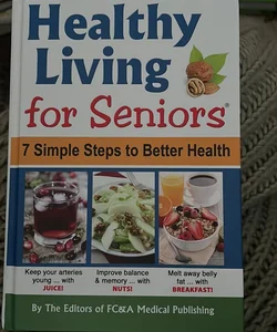 Healthy living for seniors