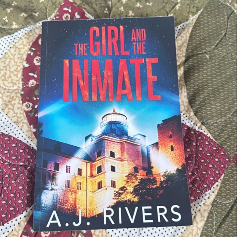 The Girl and the Inmate