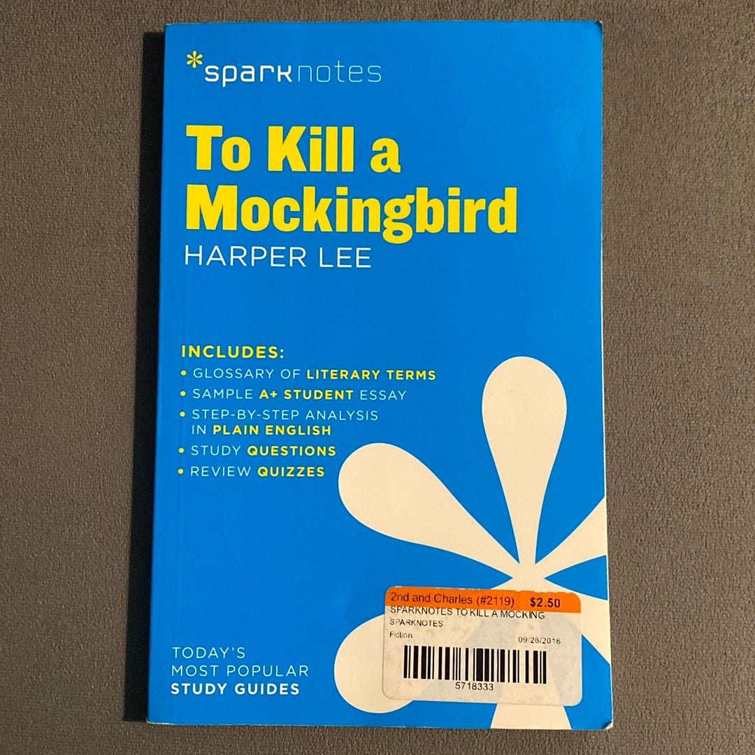 To Kill a Mockingbird SparkNotes Literature Guide