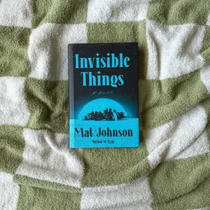 Invisible Things