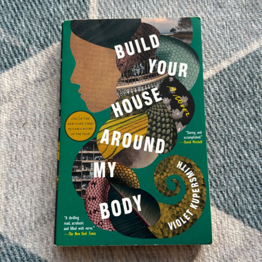 Build Your House Around My Body