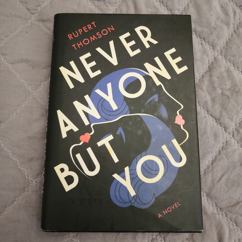 Never Anyone but You