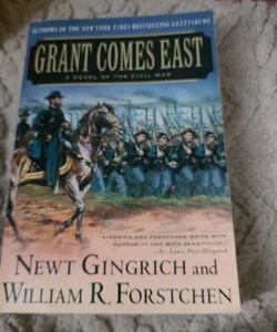 Grant Comes East