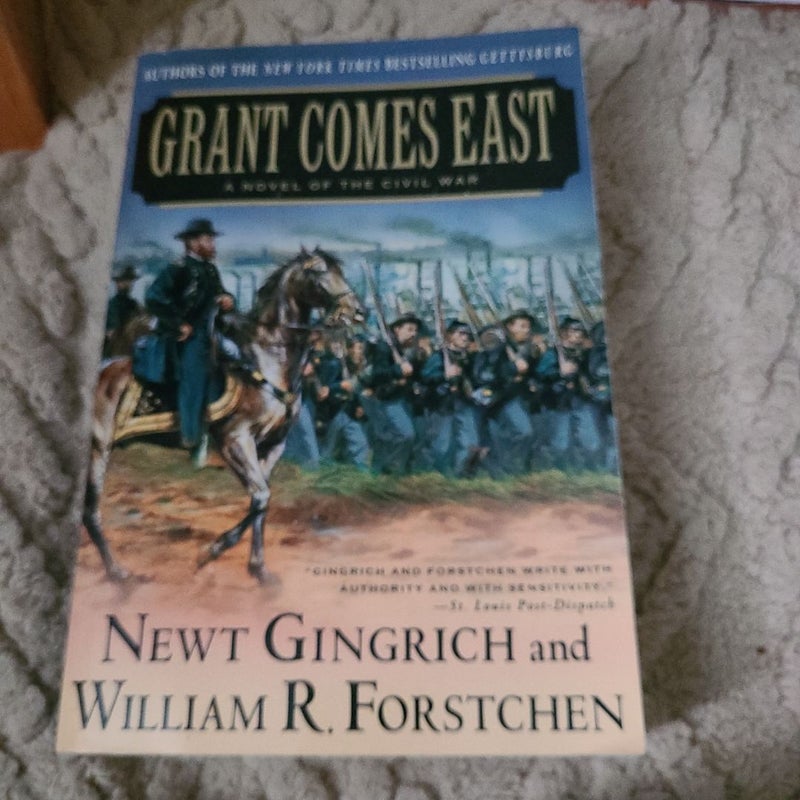 Grant Comes East