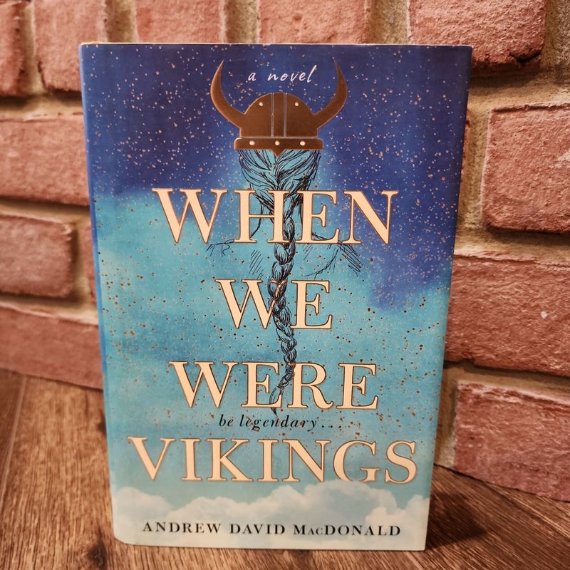 When We Were Vikings