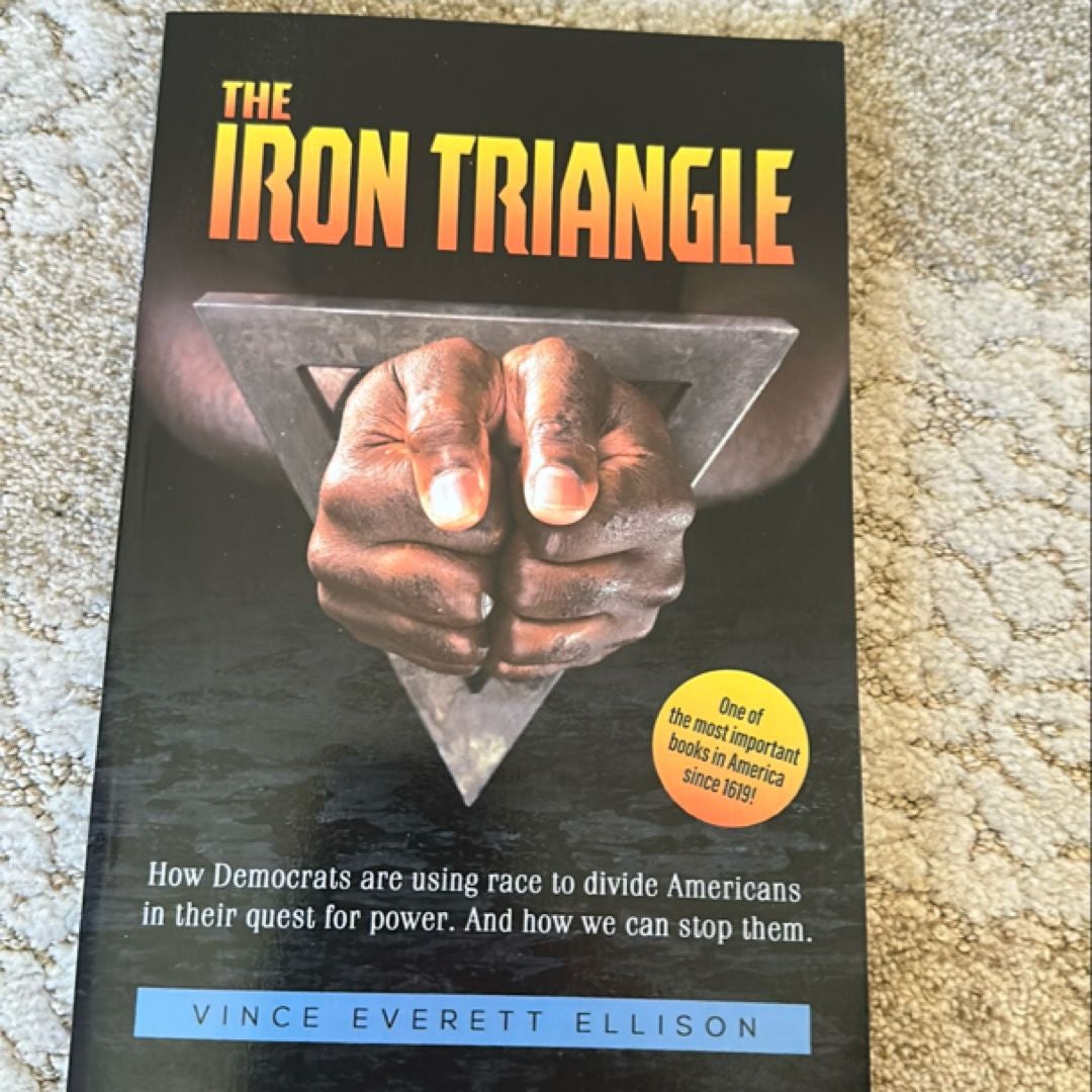 The Iron Triangle