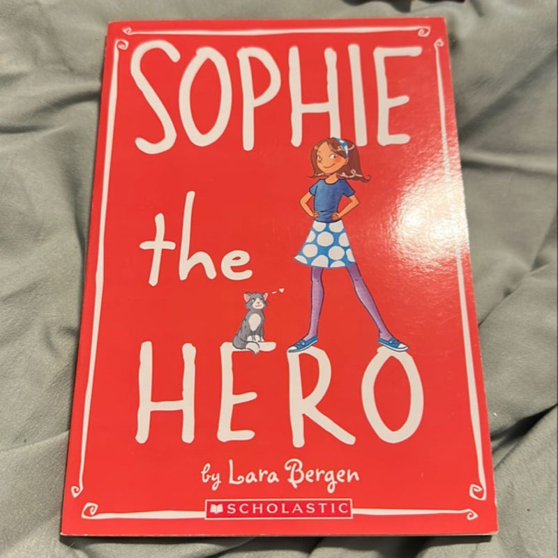 Sophie the Hero