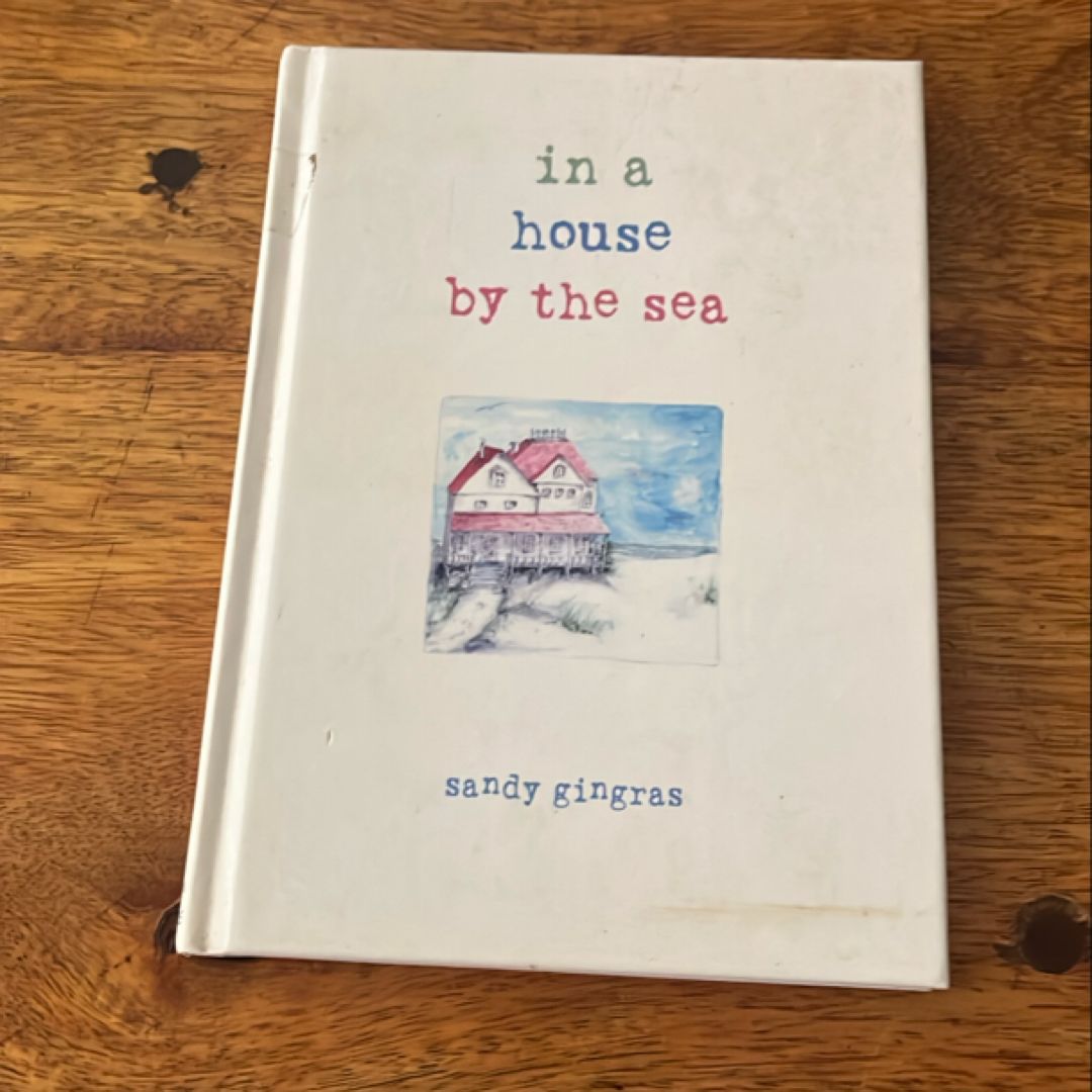 In a House by the Sea