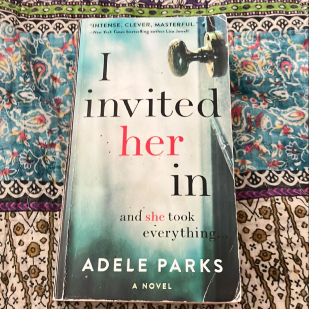 I Invited Her In by Adele Parks, Paperback Pangobooks