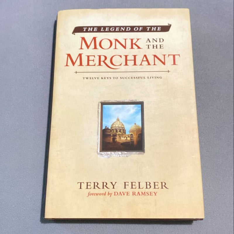 The Legend Of The Monk and the Merchant