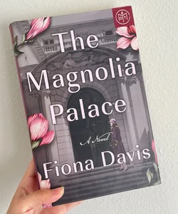 The Magnolia Palace