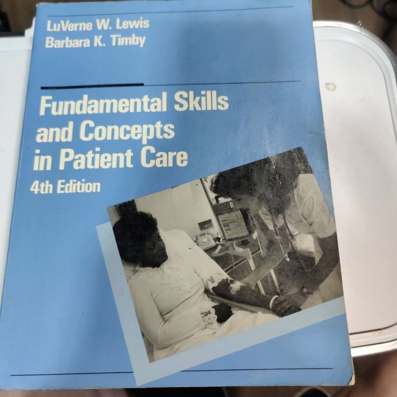 Fundamental Skills and Concepts in Patient Care