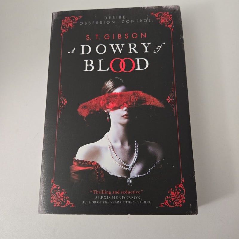 A Dowry of Blood