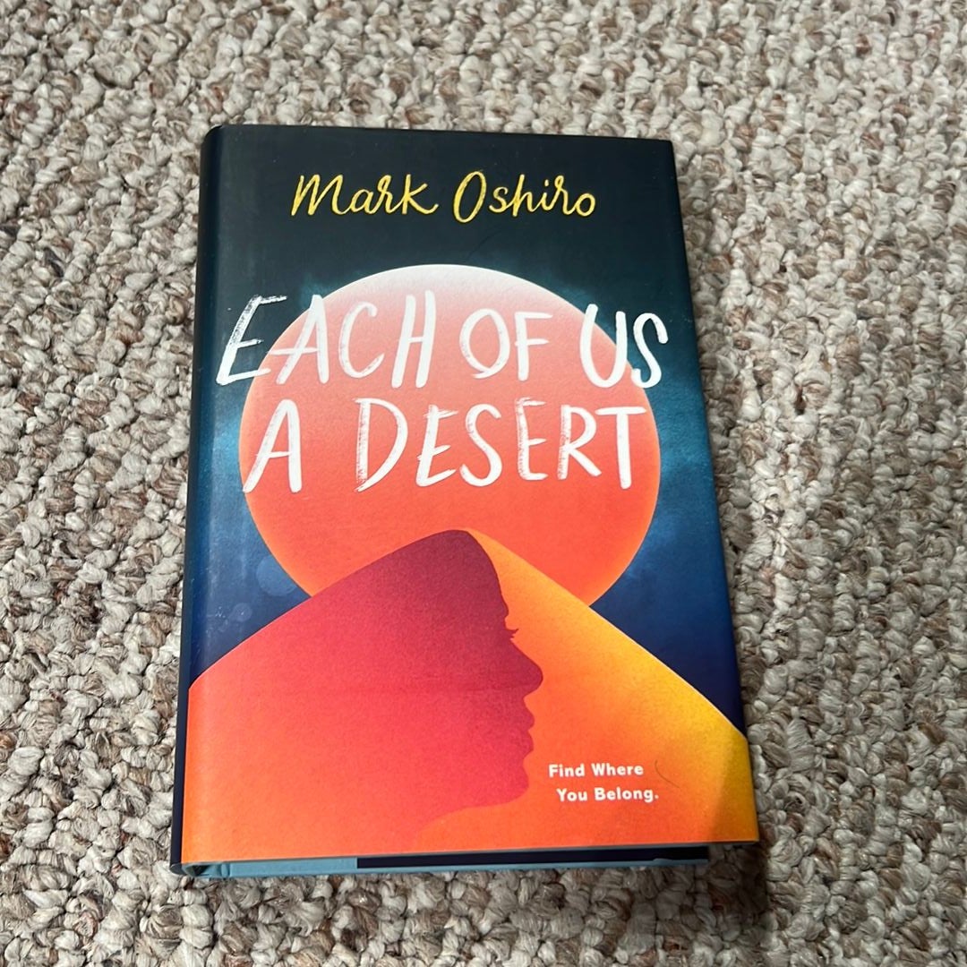 Each of Us a Desert